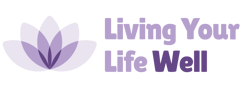 Living Your Life Well